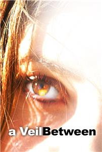 A Veil Between  watch online HD