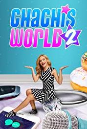 Chachi's World Breakin Out (2015– ) watch online HD