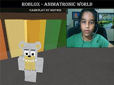 Clip: Roblox Gameplay Hrithik Clip: Roblox Animatronic World gameplay by Hrithik (2017– ) watch online HD