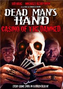 Dead Man's Hand (2007) watch online HD