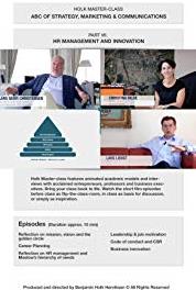 Holk Master-class, ABC of Strategy, Marketing & Communications. Part VII: HR management and innovation. Business innovation (2018) watch online HD