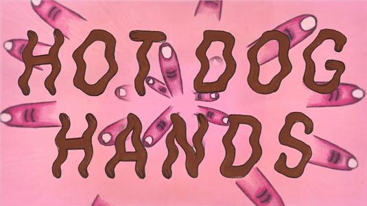 Hot Dog Hands (2017) watch online HD