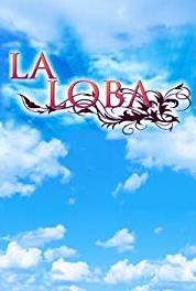La Loba Episode #1.2 (2010– ) watch online HD