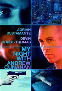 My Night with Andrew Cunanan (2013) watch online HD
