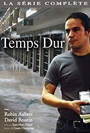 Temps dur Episode #1.5 (2004– ) watch online HD