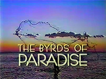 The Byrds of Paradise  watch online HD