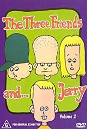 The Three Friends... and Jerry Vaktmästaren/TV-skvaller (1999) watch online HD