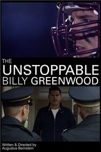 The Unstoppable Billy Greenwood (2014) watch online HD