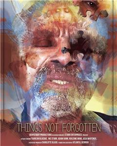 Things Not Forgotten (2015) watch online HD