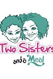 Two Sisters and a Meal Cuisines (2014– ) watch online HD