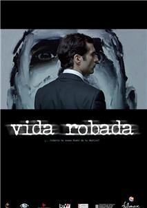 Vida robada (2006) watch online HD