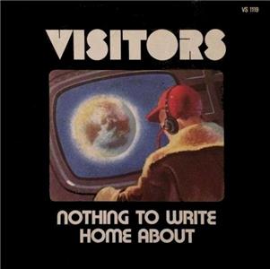 Visitors: Nothing to Write Home About (1988) watch online HD