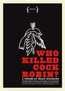 Who Killed Cock Robin? (2005) watch online HD