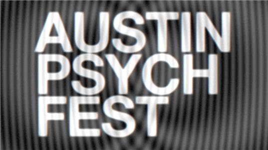 Austin Psych Fest: Beyond the Third Sound (2014) watch online HD