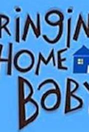 Bringing Home Baby Baby Proofer's Baby (2005–2009) watch online HD