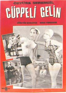 Cüppeli Gelin (1964) watch online HD