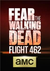 Fear the Walking Dead: Flight 462  watch online HD
