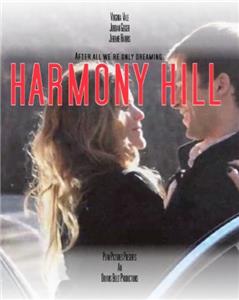 Harmony Hill (2013) watch online HD