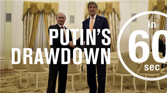 In 60 Seconds What is the strategy behind Putin's drawdown in Syria? (2016– ) watch online HD