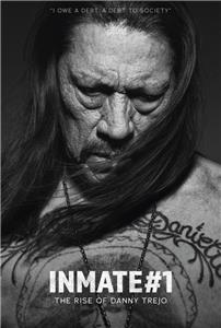 Inmate #1: The Rise of Danny Trejo  watch online HD