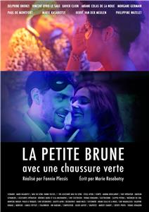 La Petite Brune avec une chaussure verte (2016) watch online HD