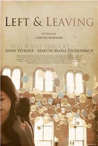 Left and Leaving (2006) watch online HD