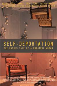 Self-Deportation: The Untold Tale of a Marginal Woman (2015) watch online HD