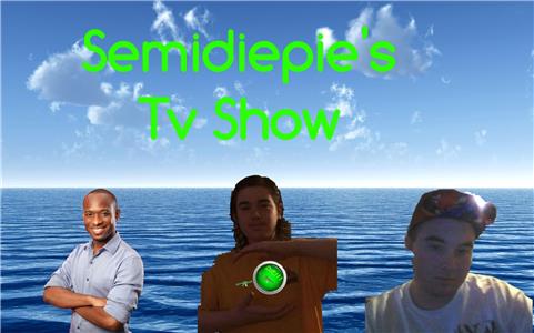 Semidiepie's Tv Show (2017) watch online HD
