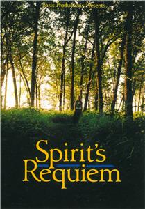 Spirit's Requiem (2011) watch online HD