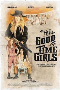 The Good Time Girls (2017) watch online HD