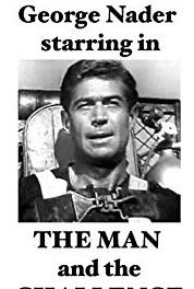 The Man and the Challenge The Breaking Point (1959–1960) watch online HD