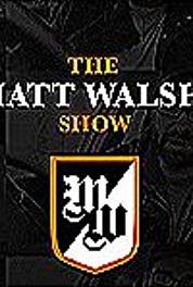 The Matt Walsh Show Disgusting and Ridiculous (2018– ) watch online HD